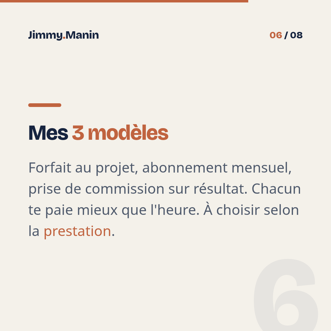 Pourquoi j'ai arrêté de vendre mon temps et facturé la valeur — 6/8